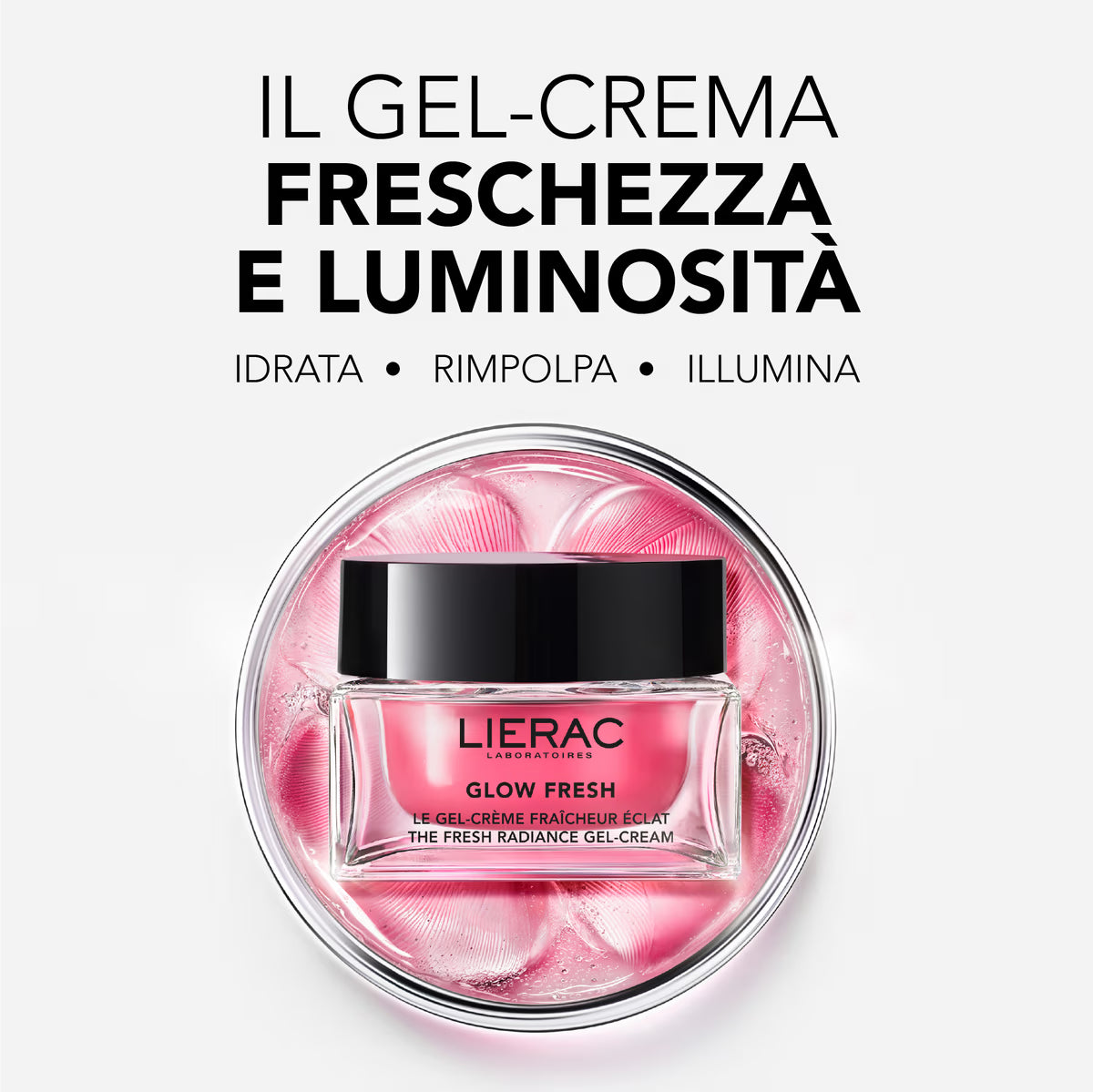 Glow Fresh Il Gel-crema Freschezza e Luminosità Ricarica 50 ml